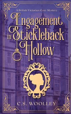 Cover of Engagement in Stickleback Hollow