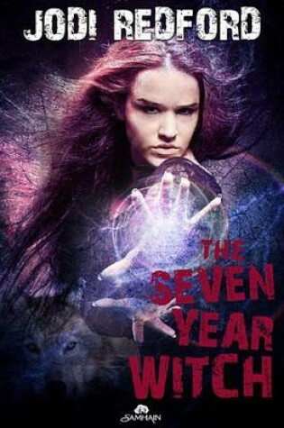 Cover of The Seven Year Witch