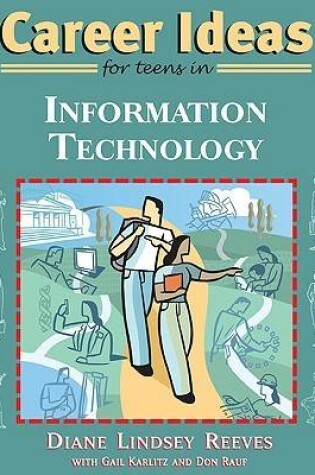 Cover of Career Ideas for Teens in Information Technology