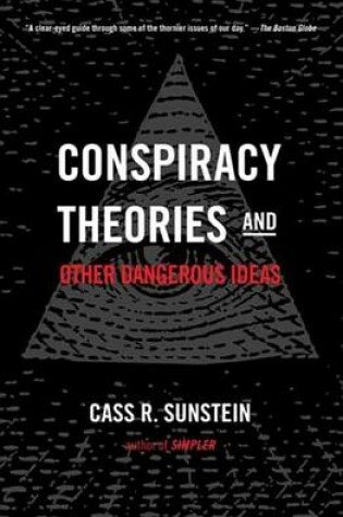 Cover of Conspiracy Theories & Other Dangerous Ideas