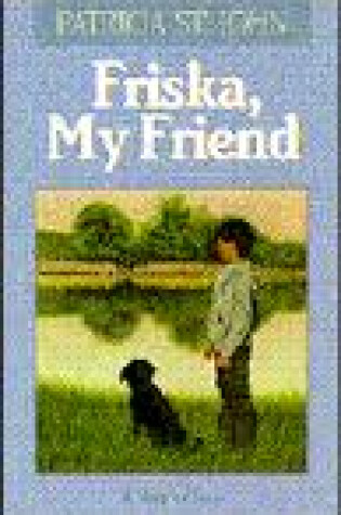 Cover of Friska, My Friend