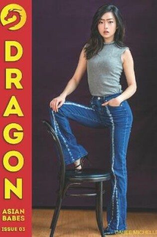 Cover of Dragon Issue 03 - Dahee Michelle