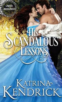 Book cover for His Scandalous Lessons