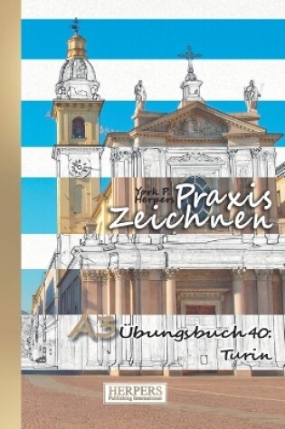 Cover of Praxis Zeichnen - A3 Übungsbuch 40