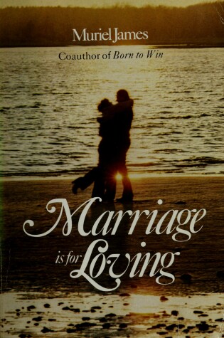 Cover of Marriage is for Loving