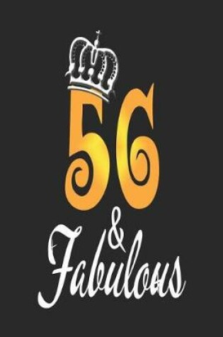 Cover of 56 & Fabulous