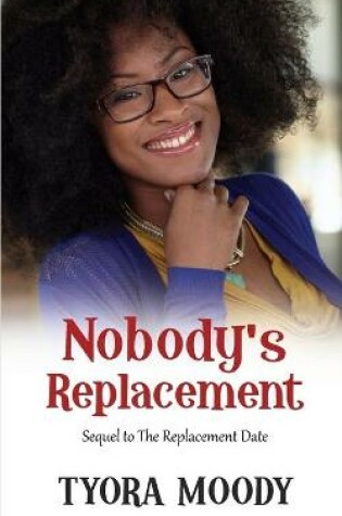 Cover of Nobody's Replacement