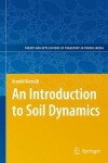 Book cover for An Introduction to Soil Dynamics