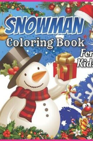 Cover of Snowman Coloring Book for Kids