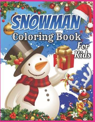 Book cover for Snowman Coloring Book for Kids