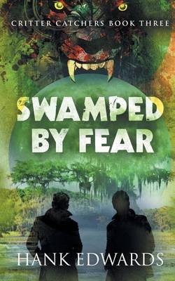 Book cover for Swamped by Fear