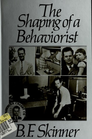 Cover of Shaping of a Behaviorist