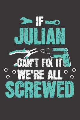 Book cover for If JULIAN Can't Fix It