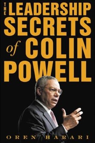 Cover of The Leadership Secrets of Colin Powell