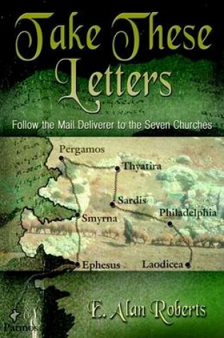 Cover of Take These Letters