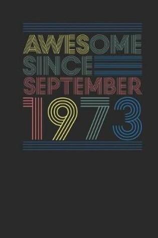 Cover of Awesome Since September 1973
