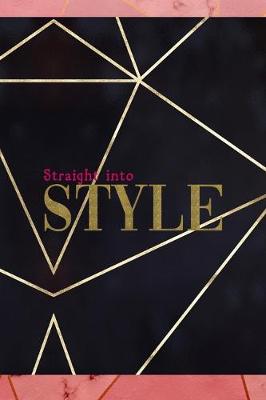 Book cover for Straight Into Style