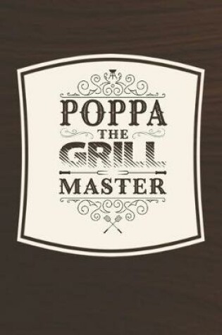 Cover of Poppa The Grill Master