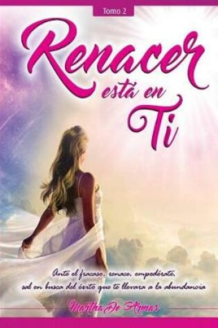 Cover of Renacer Est  En Ti