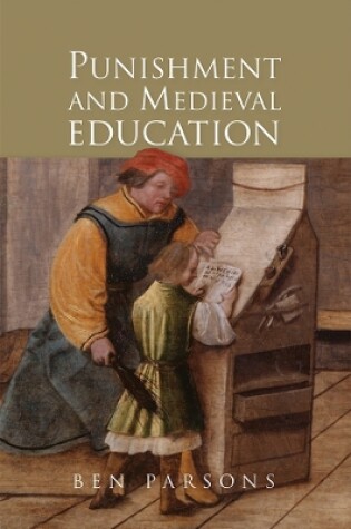 Cover of Punishment and Medieval Education