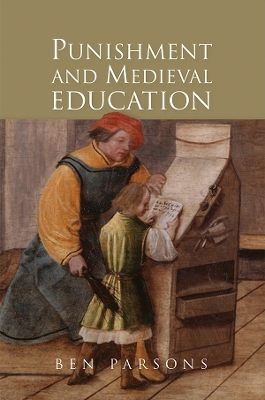 Book cover for Punishment and Medieval Education