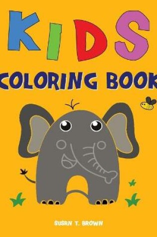 Cover of Kids Coloring Book