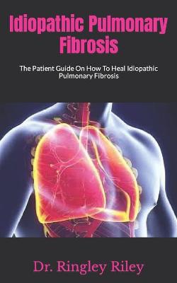 Book cover for Idiopathic Pulmonary Fibrosis