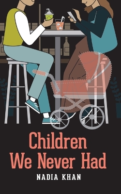 Book cover for Children We Never Had