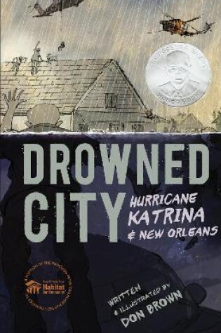 Cover of Drowned City: Hurricane Katrina and New Orleans