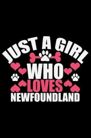 Cover of Just A Girl Who Loves Newfoundland