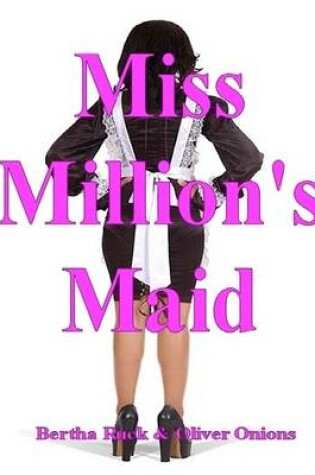 Cover of Miss Million's Maid