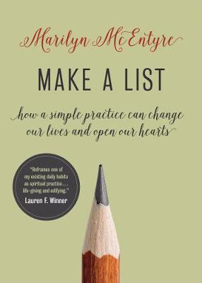 Make a List by Marilyn McEntyre