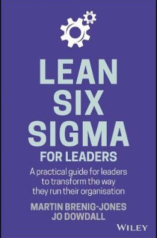 Cover of Lean Six Sigma For Leaders
