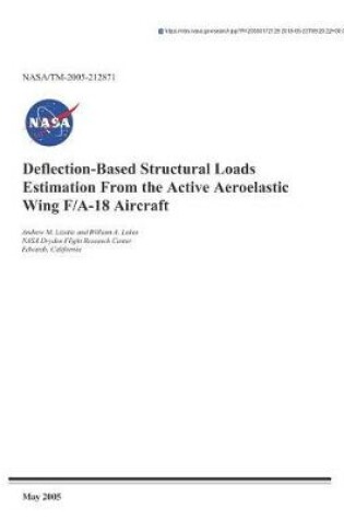 Cover of Deflection-Based Structural Loads Estimation from the Active Aeroelastic Wing F/A-18 Aircraft