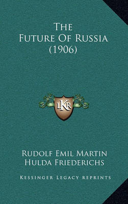 Book cover for The Future of Russia (1906)