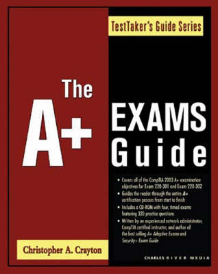 Book cover for The A+ Exams Guide