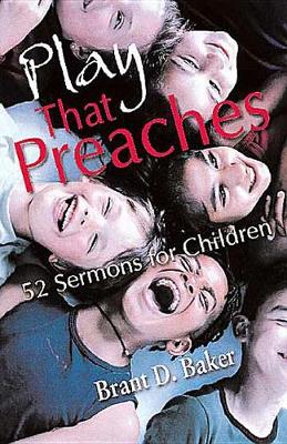 Book cover for Play That Preaches