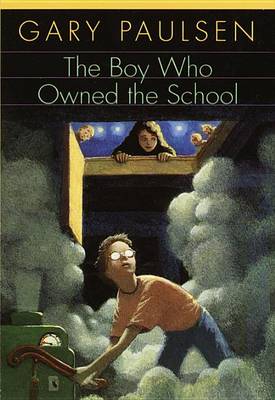 Book cover for The Boy Who Owned the School