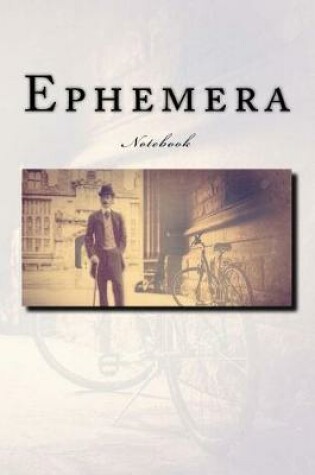 Cover of Ephemera Notebook