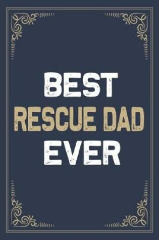 Cover of Best Rescue Dad Ever