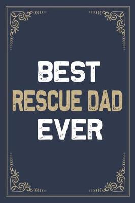 Book cover for Best Rescue Dad Ever