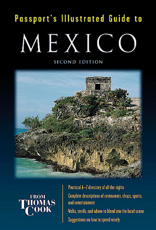 Book cover for Passport's Illustrated Guide to Mexico