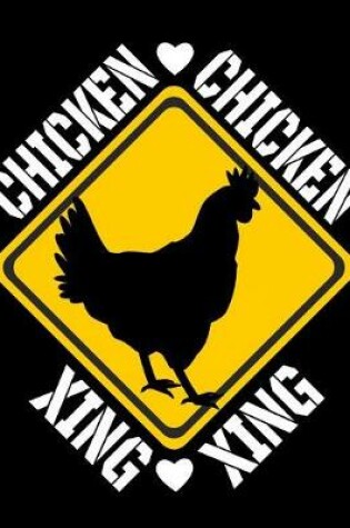 Cover of Chicken Xing