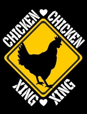 Book cover for Chicken Xing