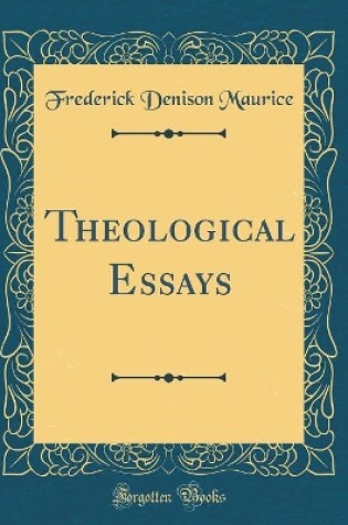 Cover of Theological Essays (Classic Reprint)