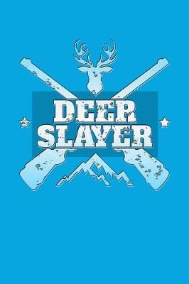 Book cover for Deer Slayer