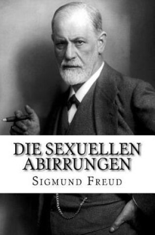 Cover of Die Sexuellen Abirrungen