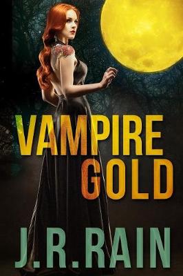Book cover for Vampire Gold and Other Stories (Includes a Samantha Moon Story)
