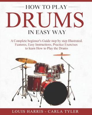 Book cover for How to Play Drums in Easy Way