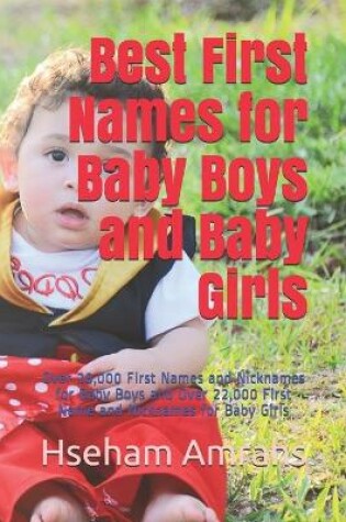 Cover of Best First Names for Baby Boys and Baby Girls